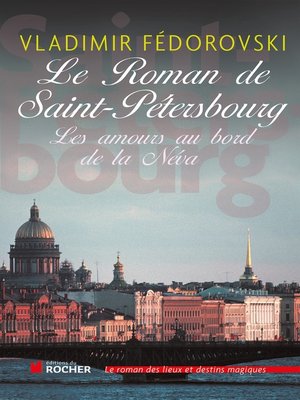cover image of Le roman de Saint-Pétersbourg